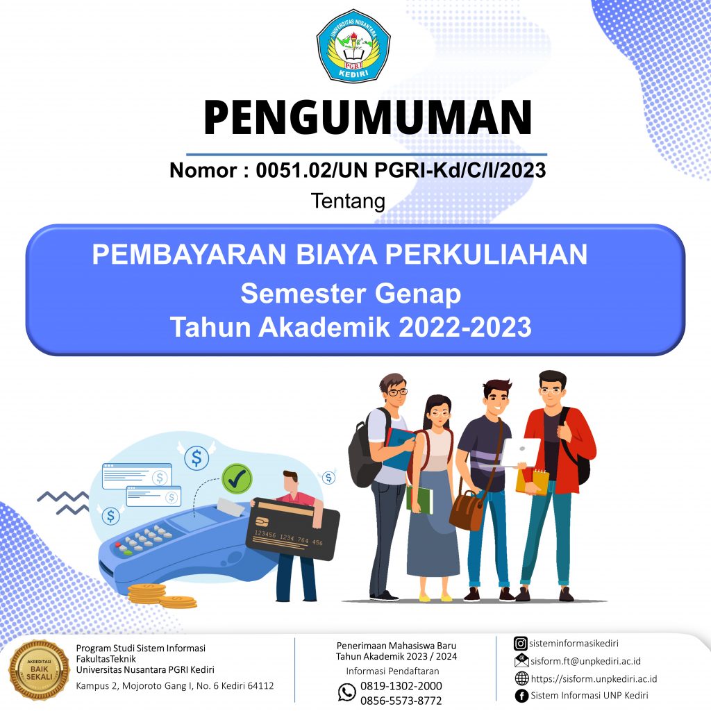 PENGUMUMAN PEMBAYARAN BIAYA PERKULIAHAN SEMESTER GENAP TAHUN AKADEMIK ...